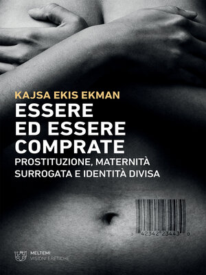 cover image of Essere ed essere comprate